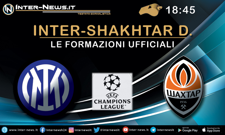 Inter-Shakhtar Donetsk - Le formazioni ufficiali