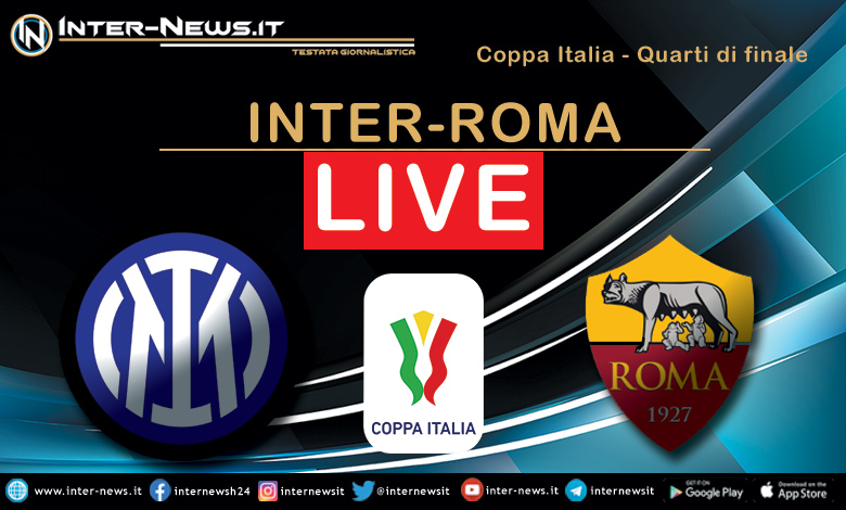 Inter-Roma Coppa Italia live