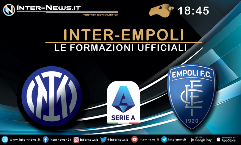 Inter-Empoli - Le formazioni ufficiali