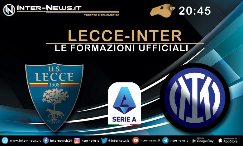 Lecce-Inter - Formazioni Ufficiali