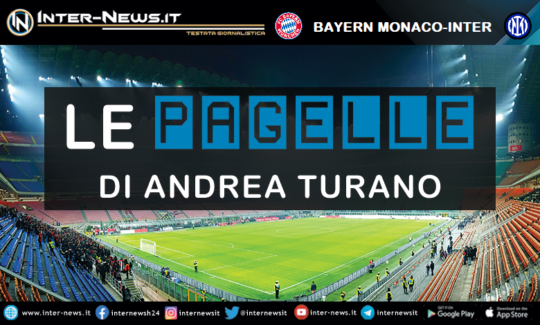 Bayern Monaco-Inter - Pagelle
