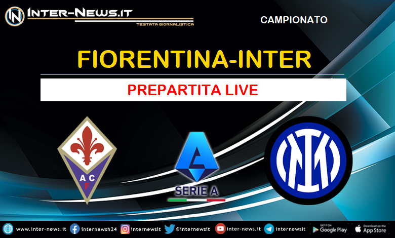 Fiorentina-Inter prepartita