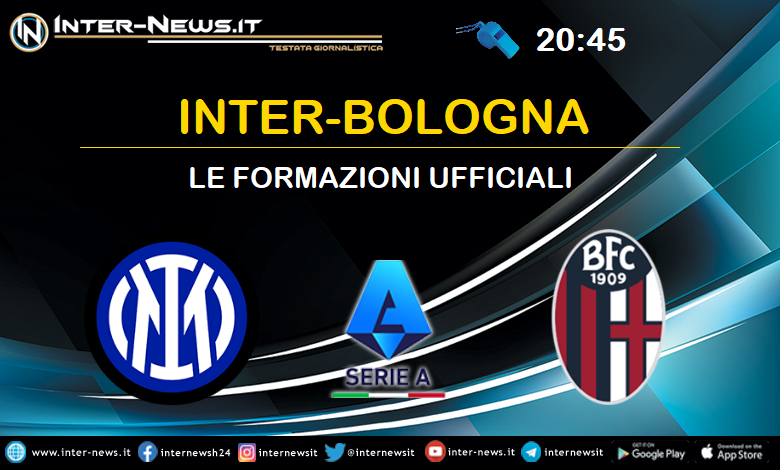 Inter-Bologna - Formazioni ufficiali
