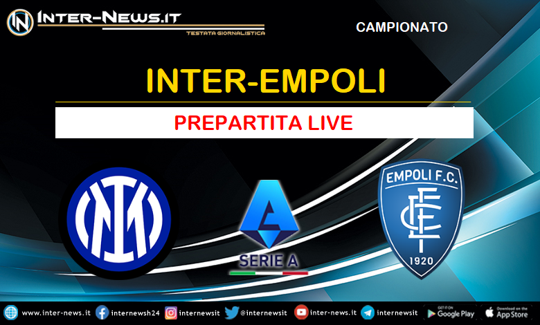 Inter-Empoli live prepartita