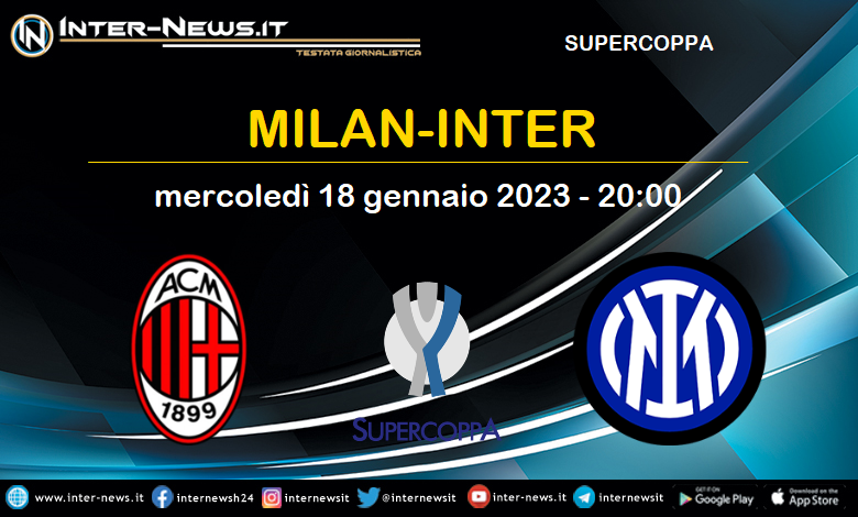 Milan-Inter - Supercoppa Italiana 2022