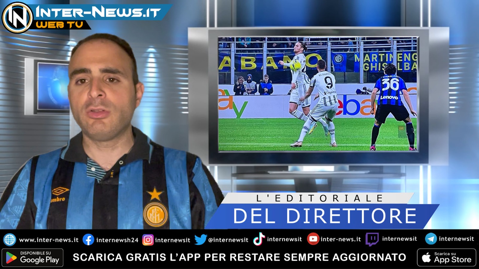 Editoriale direttore Inter-Juventus