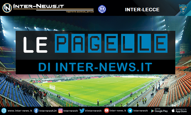 Inter-Lecce pagelle