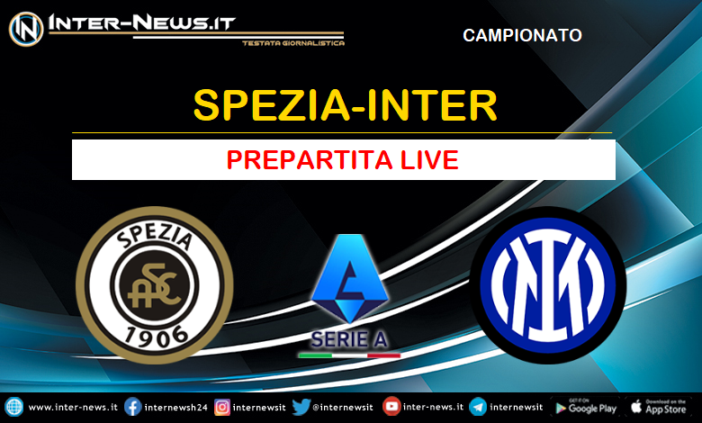 Spezia-Inter live prepartita