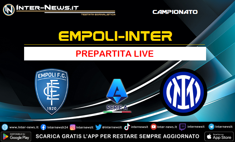 Empoli-Inter live prepartita