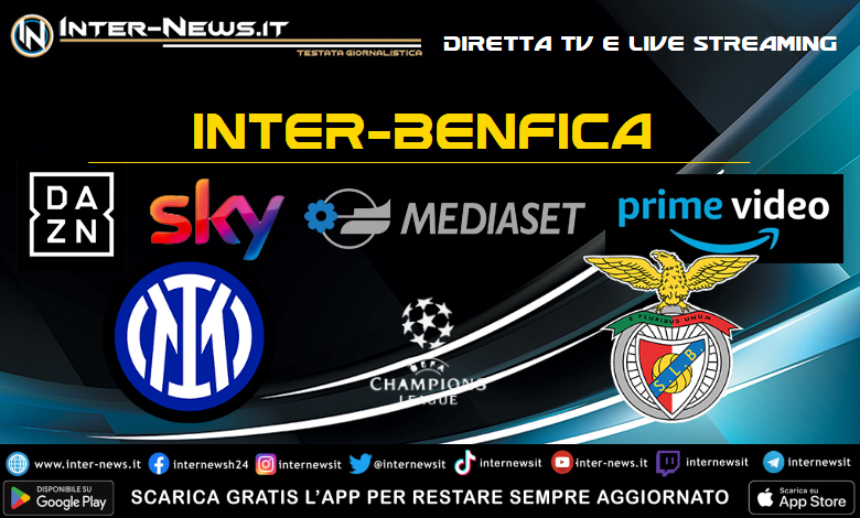 Inter-Benfica diretta TV e streaming