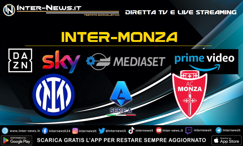 Inter-Monza diretta TV e streaming