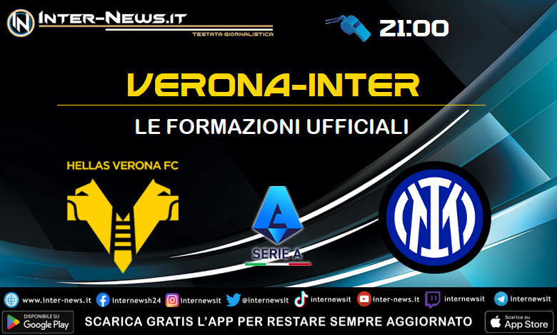 Hellas Verona-Inter di Serie A - Le formazioni ufficiali