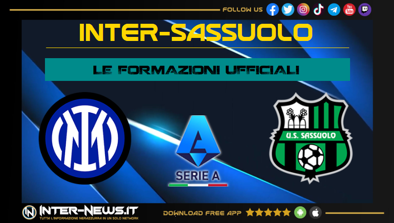 Inter-Sassuolo | Formazioni ufficiali Serie A