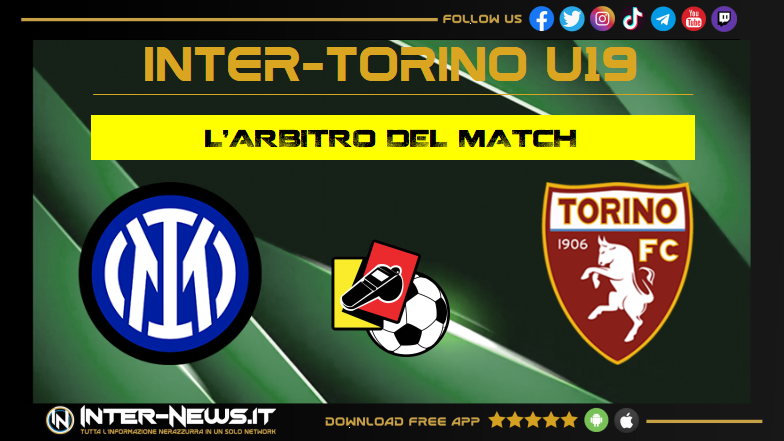 Inter Torino, campionato Primavera 1 TIM: l’arbitro della partita