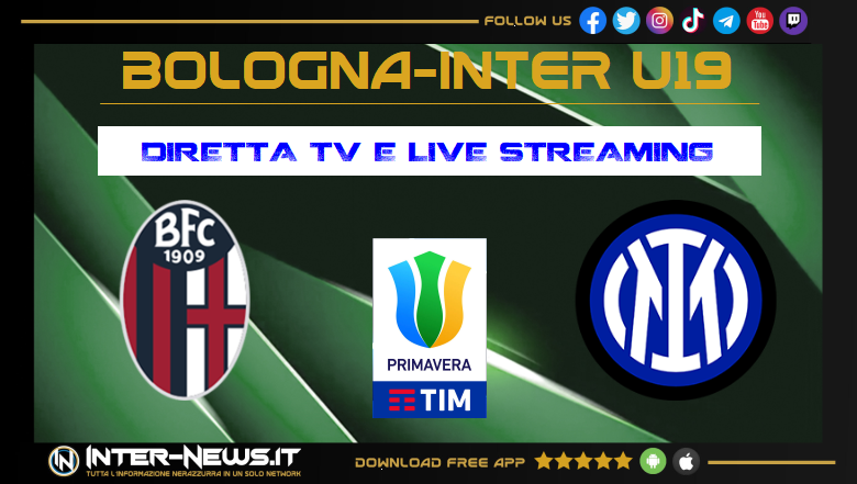 Bologna-Inter Primavera diretta TV e streaming