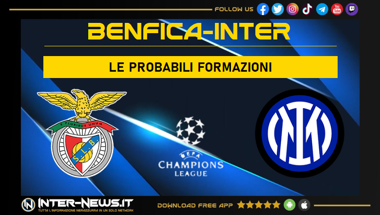 Benfica-Inter | Probabili formazioni Champions League