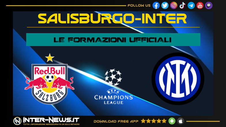 Salisburgo-Inter | Formazioni ufficiali Champions League