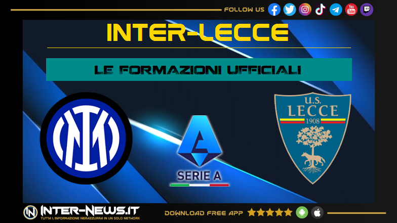 Inter-Lecce | Formazioni ufficiali Serie A