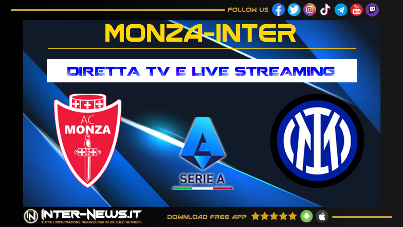 Monza-Inter dove vederla in diretta tv e streaming