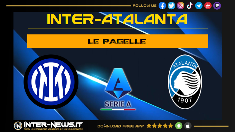 Inter Atalanta 4 0, pagelle: fantastici, perfetti, unici. Inzaghi da 10!