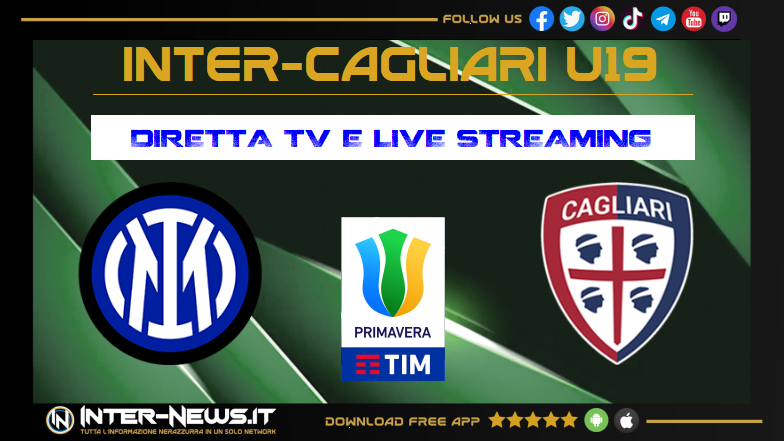 Inter Cagliari Primavera LIVE: data, ora, diretta TV, cronaca e info